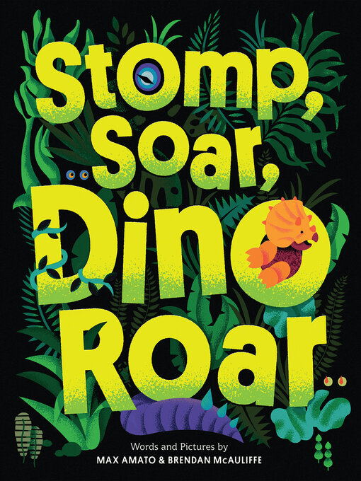 Title details for Stomp, Soar, Dino Roar by Max Amato - Available